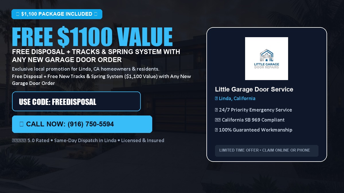 Free Disposal + Free New Tracks & Spring System with Any New Garage Door Order ($1100 Value) in Linda, CA
